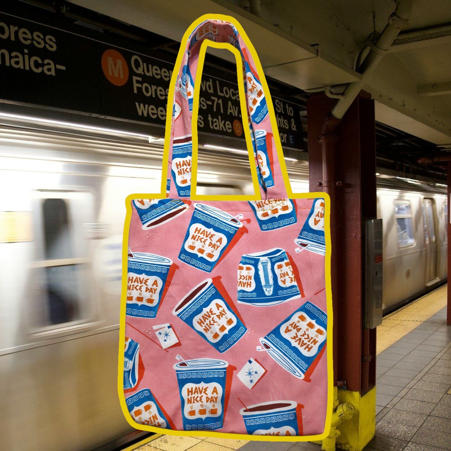 Have A Nice Day Tote