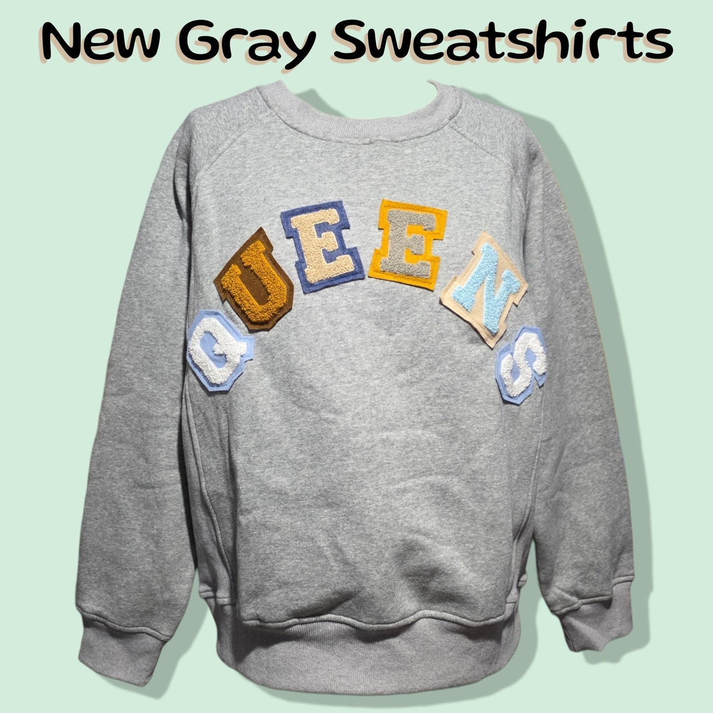 LIMITED EDITION QUEENS Sweatshirts